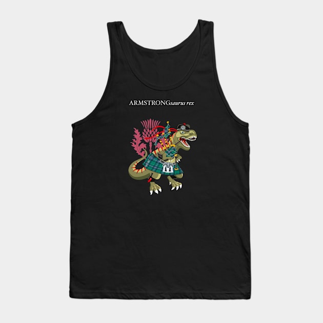 Clanosaurus Rex ARMSTRONGsaurus rex Plaid Armstrong Family Tartan Tank Top by BullShirtCo